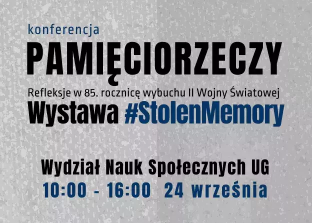 #StolenMemory oraz konferencję Pamięciorzeczy.…