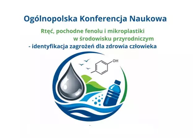 Ogólnopolska konferencja naukowa pt.: „Rtęć,…